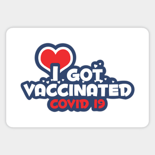 I Got Vaccinated against Covid 19 Sticker